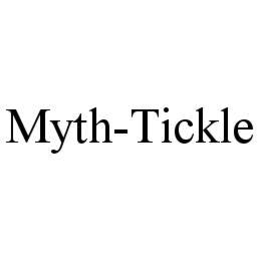 MYTH-TICKLE trademark
