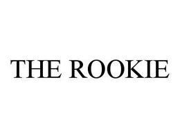 THE ROOKIE trademark