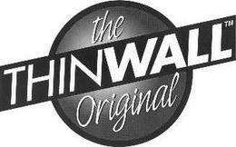 THE THINWALL ORIGINAL trademark