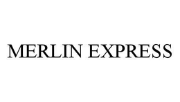 MERLIN EXPRESS trademark