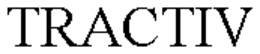 TRACTIV trademark