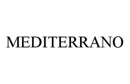 MEDITERRANO trademark