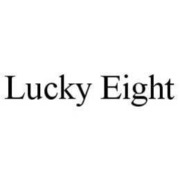 LUCKY EIGHT trademark