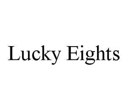 LUCKY EIGHTS trademark