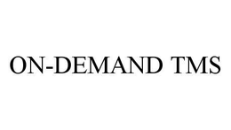 ON-DEMAND TMS trademark
