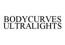 BODYCURVES ULTRALIGHTS trademark