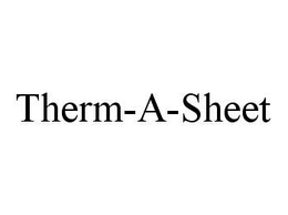 THERM-A-SHEET trademark