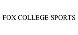 FOX COLLEGE SPORTS trademark