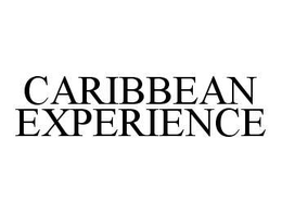 CARIBBEAN EXPERIENCE trademark