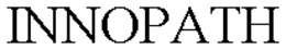INNOPATH trademark