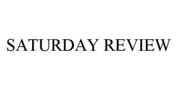 SATURDAY REVIEW trademark