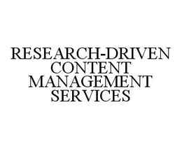 RESEARCH-DRIVEN CONTENT MANAGEMENT SERVICES trademark