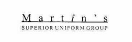 MARTIN'S SUPERIOR UNIFORM GROUP trademark