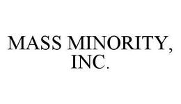 MASS MINORITY, INC. trademark