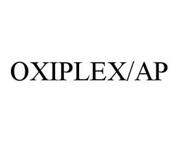 OXIPLEX/AP trademark