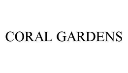 CORAL GARDENS trademark