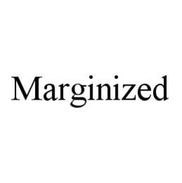 MARGINIZED trademark