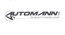 AA AUTOMANN USA THE RIDE PARTS FOR HEAVY DUTY... ASSURED trademark