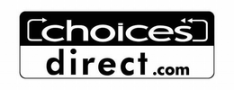 CHOICES DIRECT.COM trademark