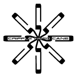 CRIPPLE NEED CANE trademark