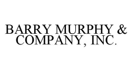 BARRY MURPHY & COMPANY, INC. trademark