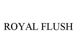 ROYAL FLUSH trademark