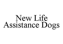 NEW LIFE ASSISTANCE DOGS trademark