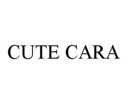 CUTE CARA trademark