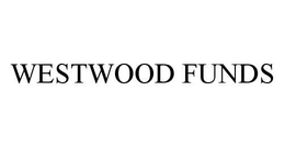 WESTWOOD FUNDS trademark