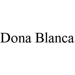 DONA BLANCA trademark