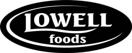 LOWELL FOODS trademark