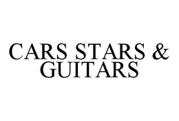 CARS STARS & GUITARS trademark