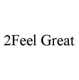 2FEEL GREAT trademark