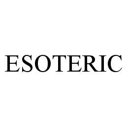 ESOTERIC trademark