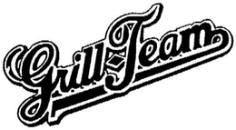 GRILL TEAM trademark