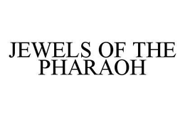 JEWELS OF THE PHARAOH trademark