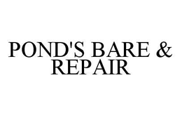 POND'S BARE & REPAIR trademark