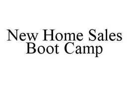 NEW HOME SALES BOOT CAMP trademark