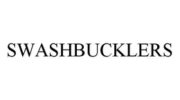 SWASHBUCKLERS trademark