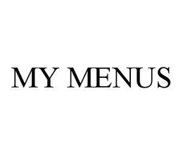MY MENUS trademark