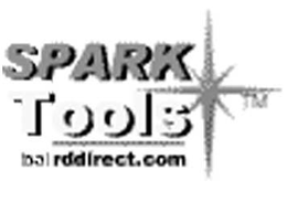 SPARK TOOLS BAIRDDIRECT.COM trademark