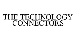 THE TECHNOLOGY CONNECTORS trademark