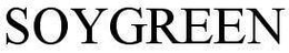 SOYGREEN trademark