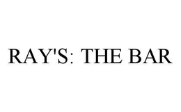 RAY'S: THE BAR trademark