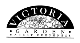VICTORIA GARDEN MARKET FRESHNESS trademark