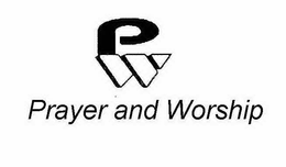 PW PRAYER AND WORSHIP trademark
