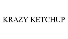 KRAZY KETCHUP trademark