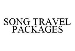 SONG TRAVEL PACKAGES trademark