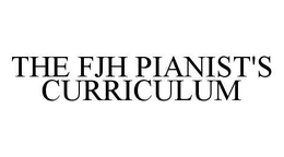 THE FJH PIANIST'S CURRICULUM trademark