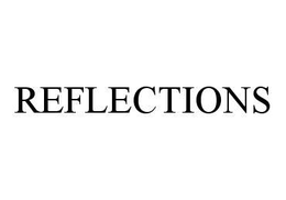 REFLECTIONS trademark